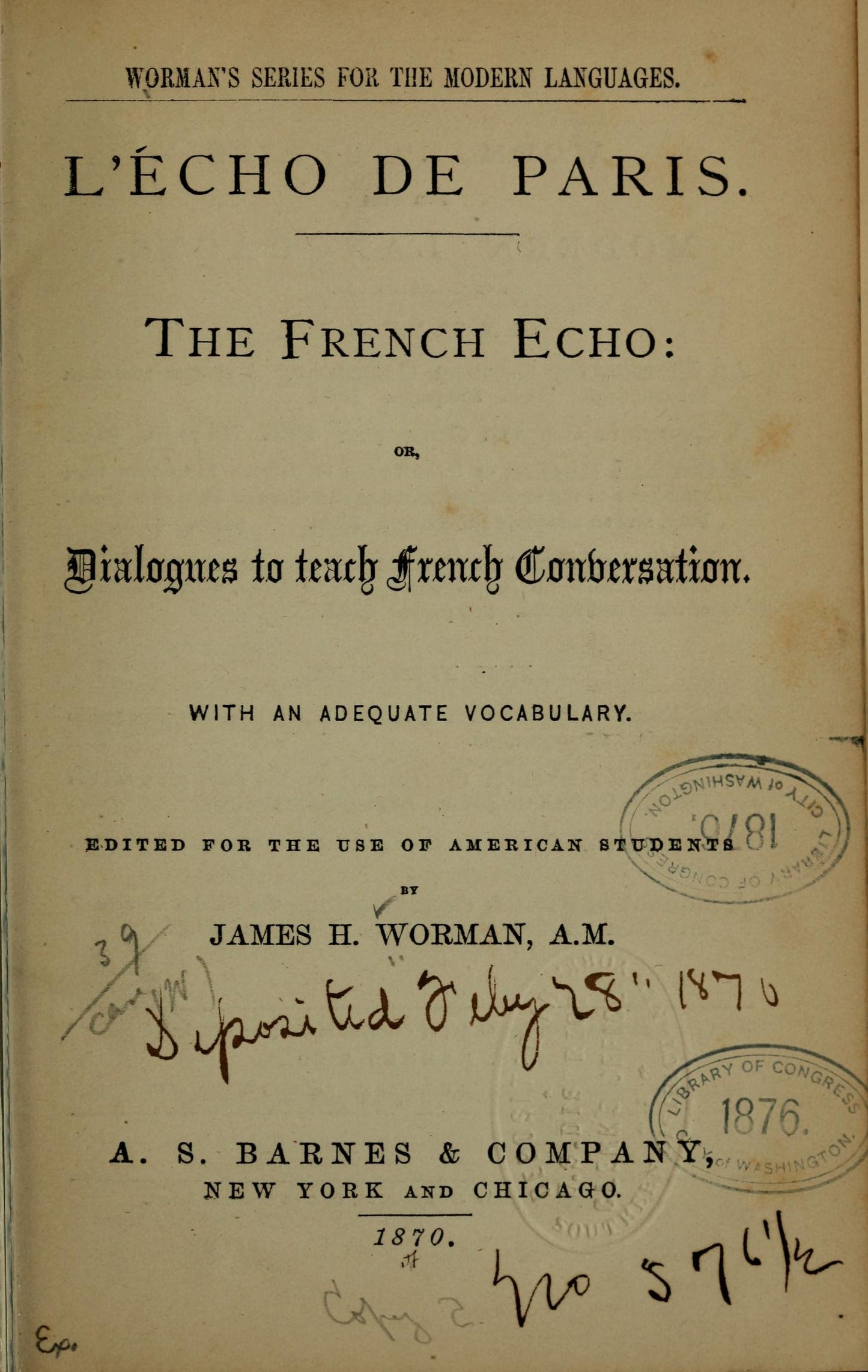 L'écho de Paris, the French echo, or dialogues to teach French conversation 1870