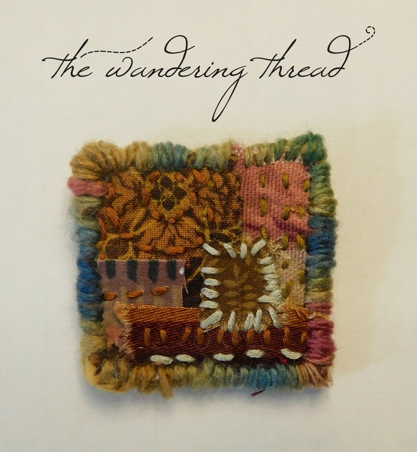 The Wandering Thread Slow Stitch Fabric Brooch 0012